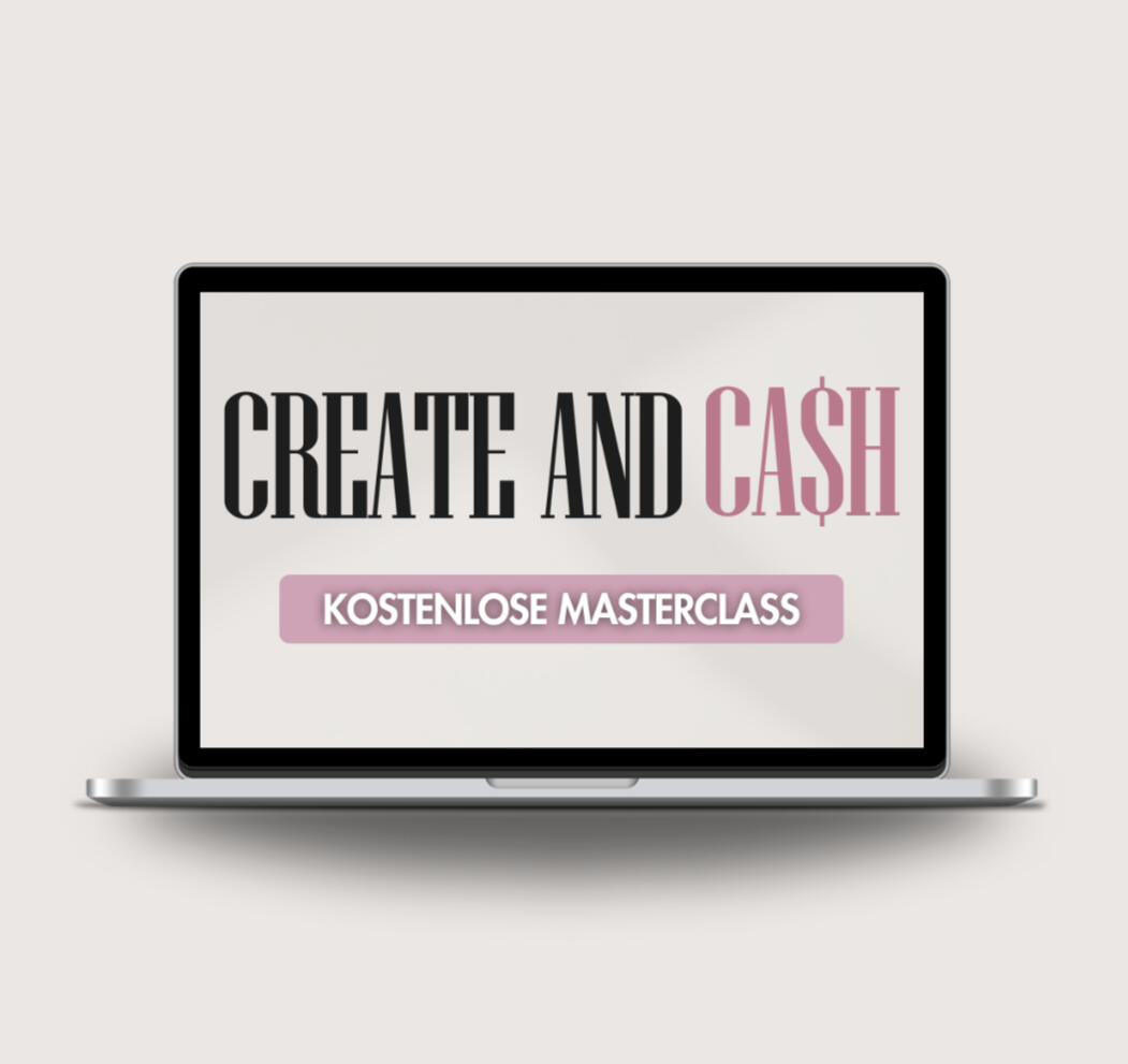Create and CA$H - Kostenlose Masterclass Create and CA$H - Kostenlose Masterclass